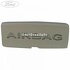 Emblema Airbag stalp 4 stanga Ford galaxy 2 2.0