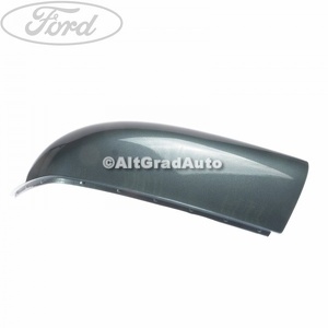 Capac oglinda dreapta tonic Ford cmax mk2 1.8