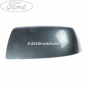 Capac oglinda stanga tonic Ford cmax mk2 1.8