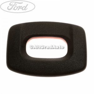 Ornament incuietoare scaun spate Ford mondeo 4 2.2 tdci