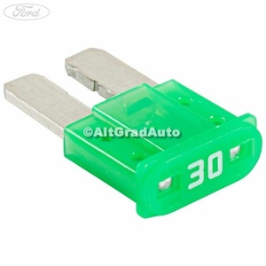 Siguranta 30 A verde tip lama Ford  